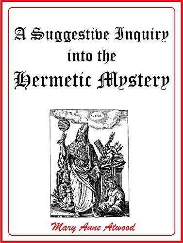 Alchemy book "a suggestive inquiry into the hermetic mystery" by Mary Anne Atwood.